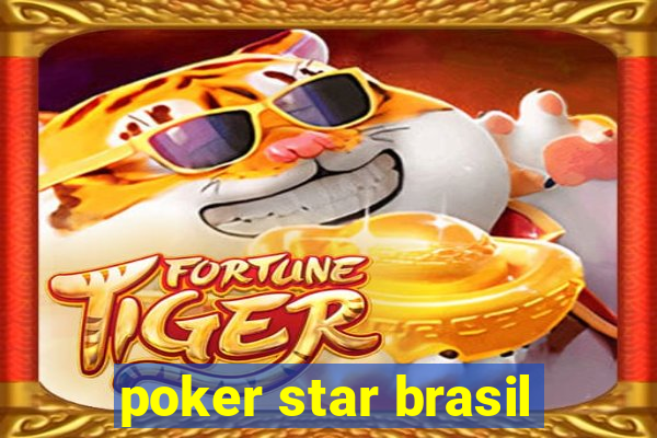 poker star brasil